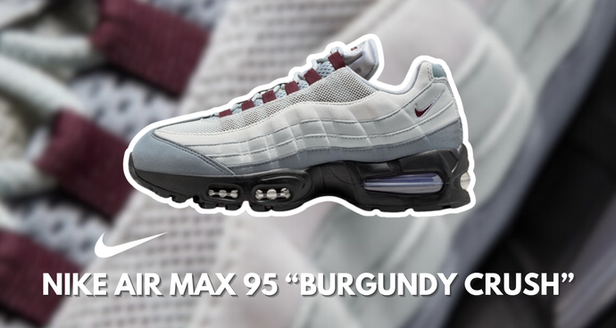 👟 Nike Air Max 95 “Smoke Grey / Burgundy Crush” — Releases November 6th